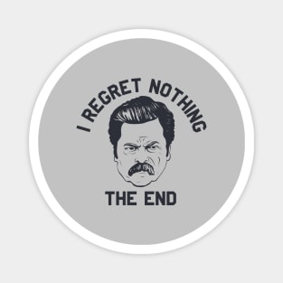 Ron Swanson Parks and Rec I regret nothing Magnet